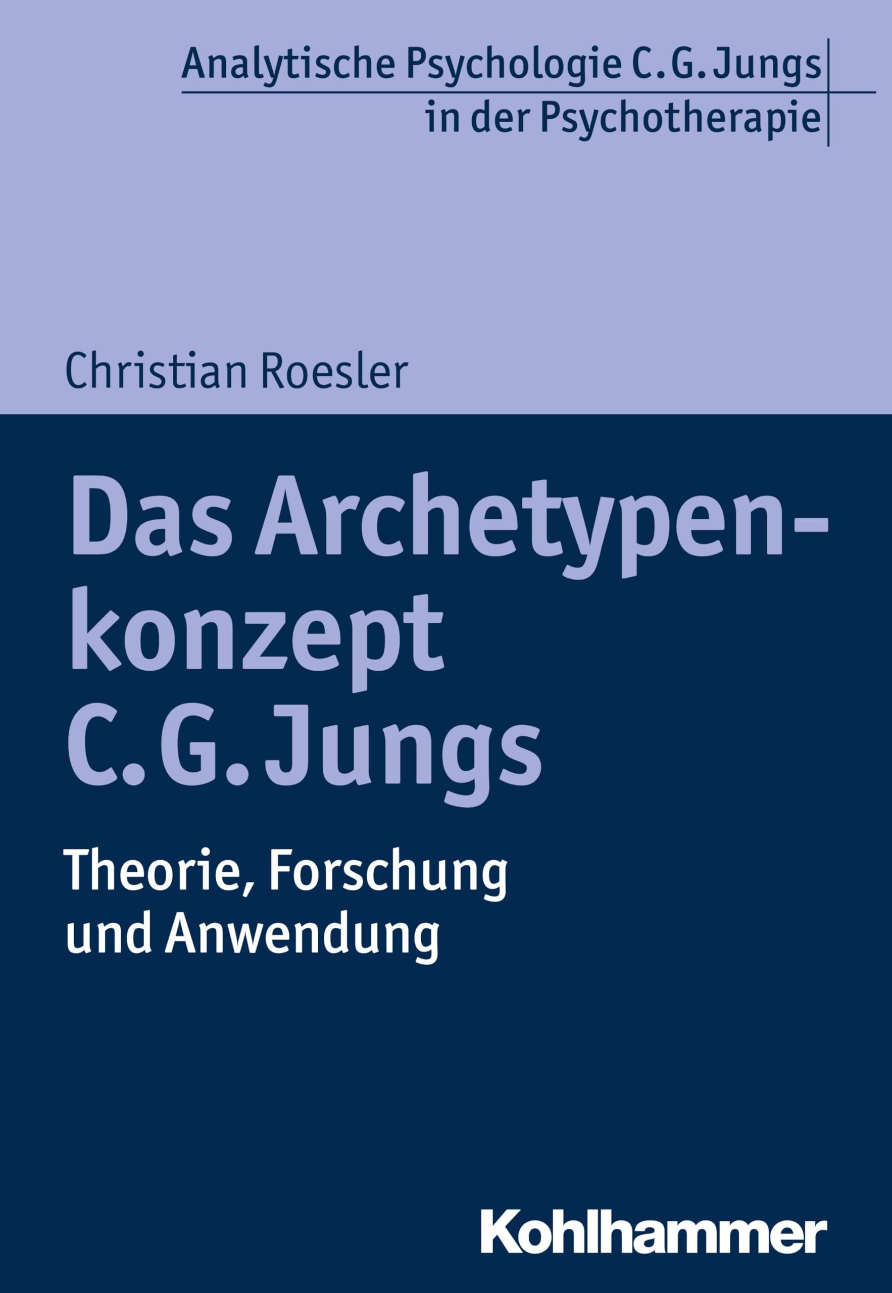 Das Archetypenkonzept C. G. Jungs Medicine