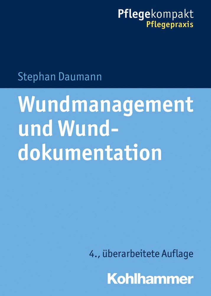 Wundmanagement und Wunddokumentation Medicine Books