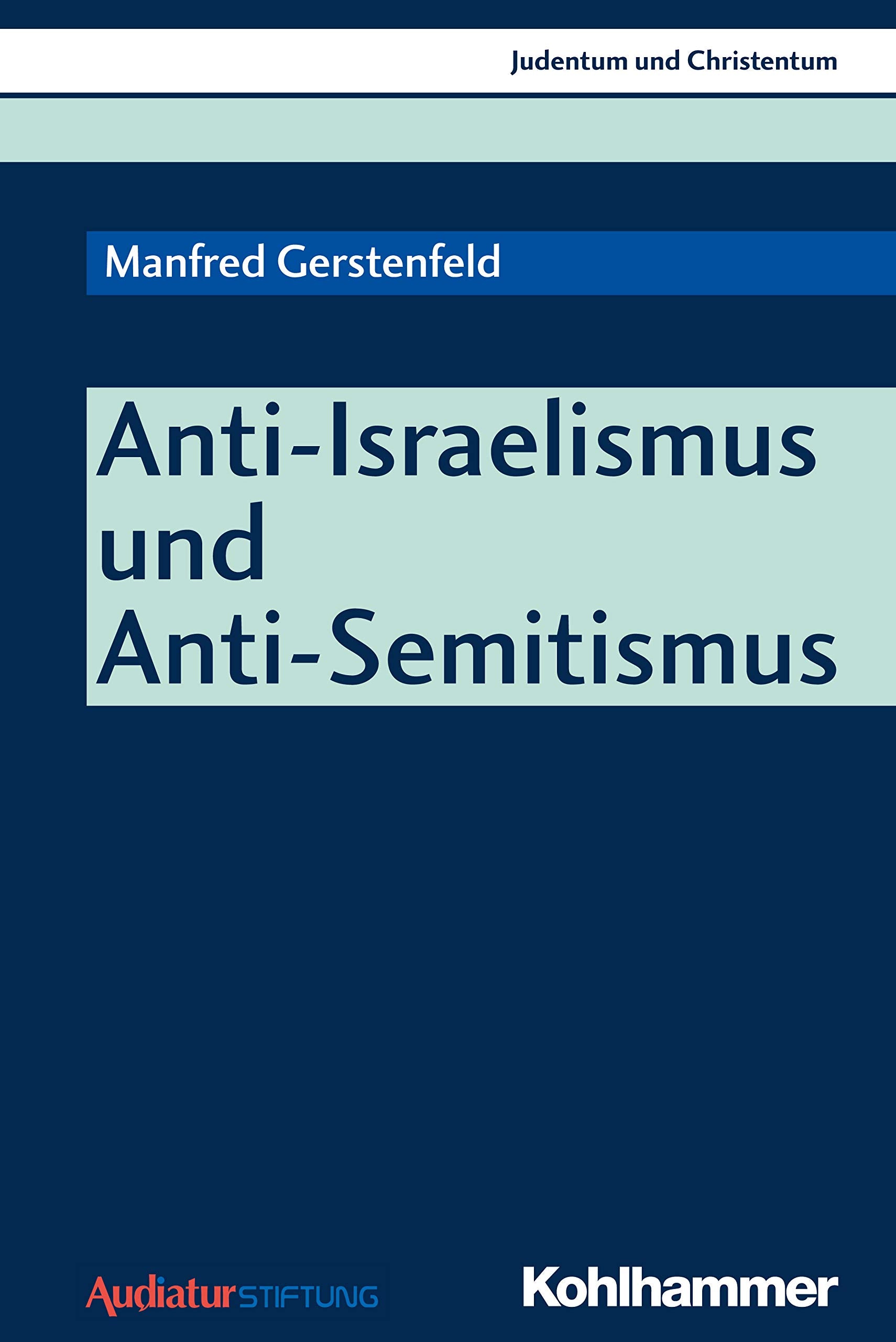 Anti-Israelismus und Anti-Semitismus book