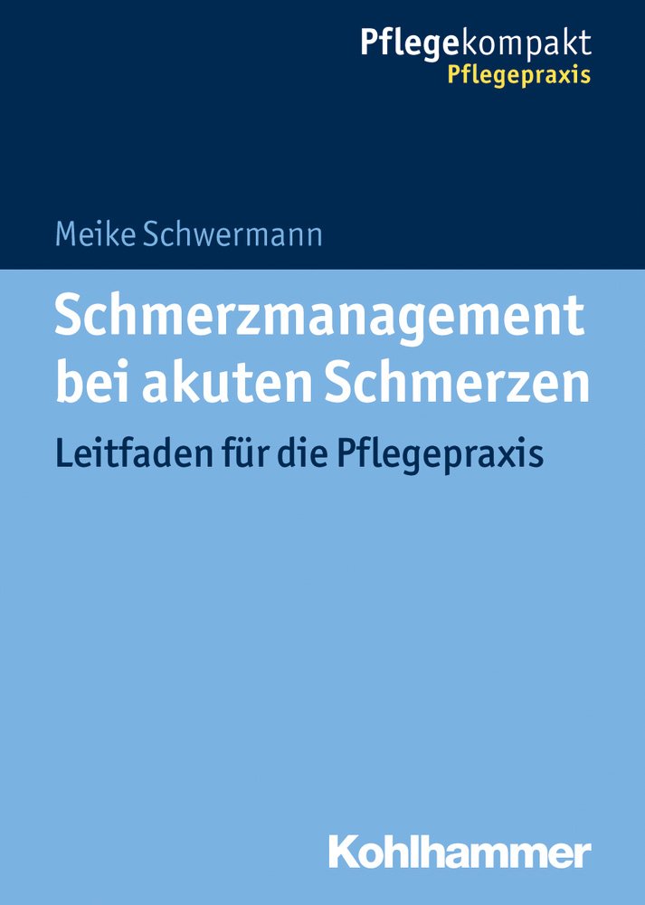 Schmerzmanagement bei akuten Schmerzen Medicine