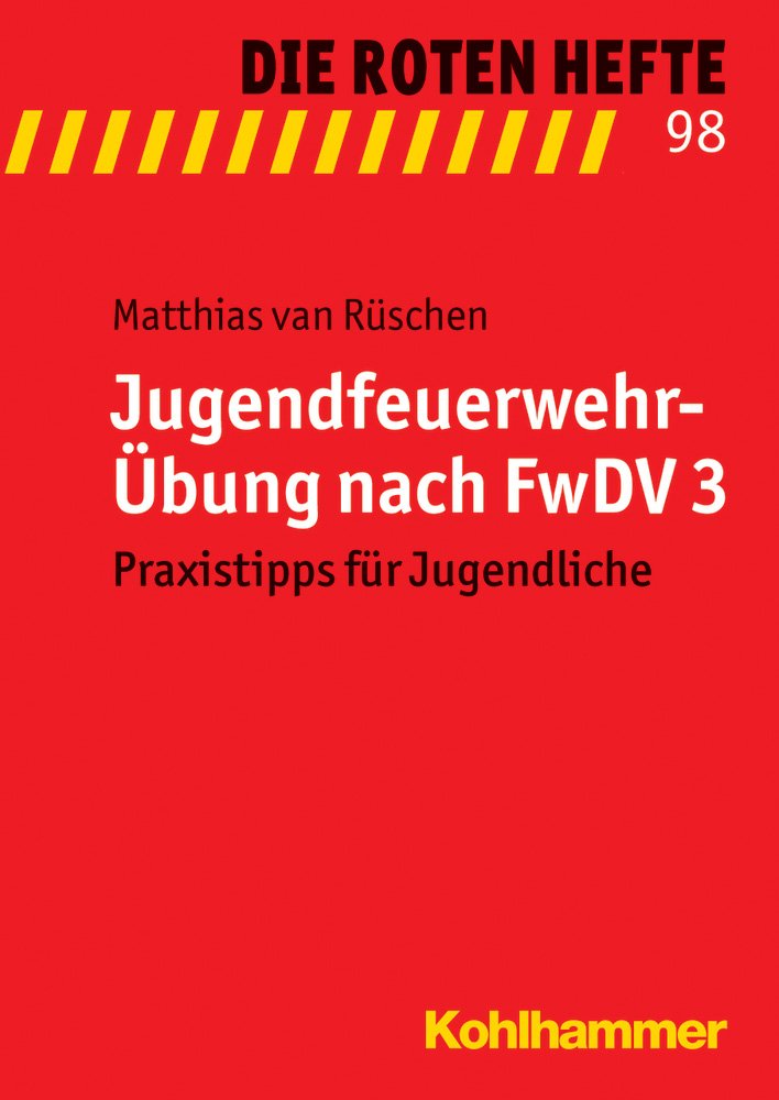 Jugendfeuerwehr-Übung nach FwDV 3 book