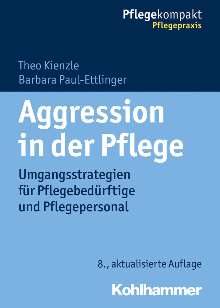 Aggression in der Pflege Medicine Books