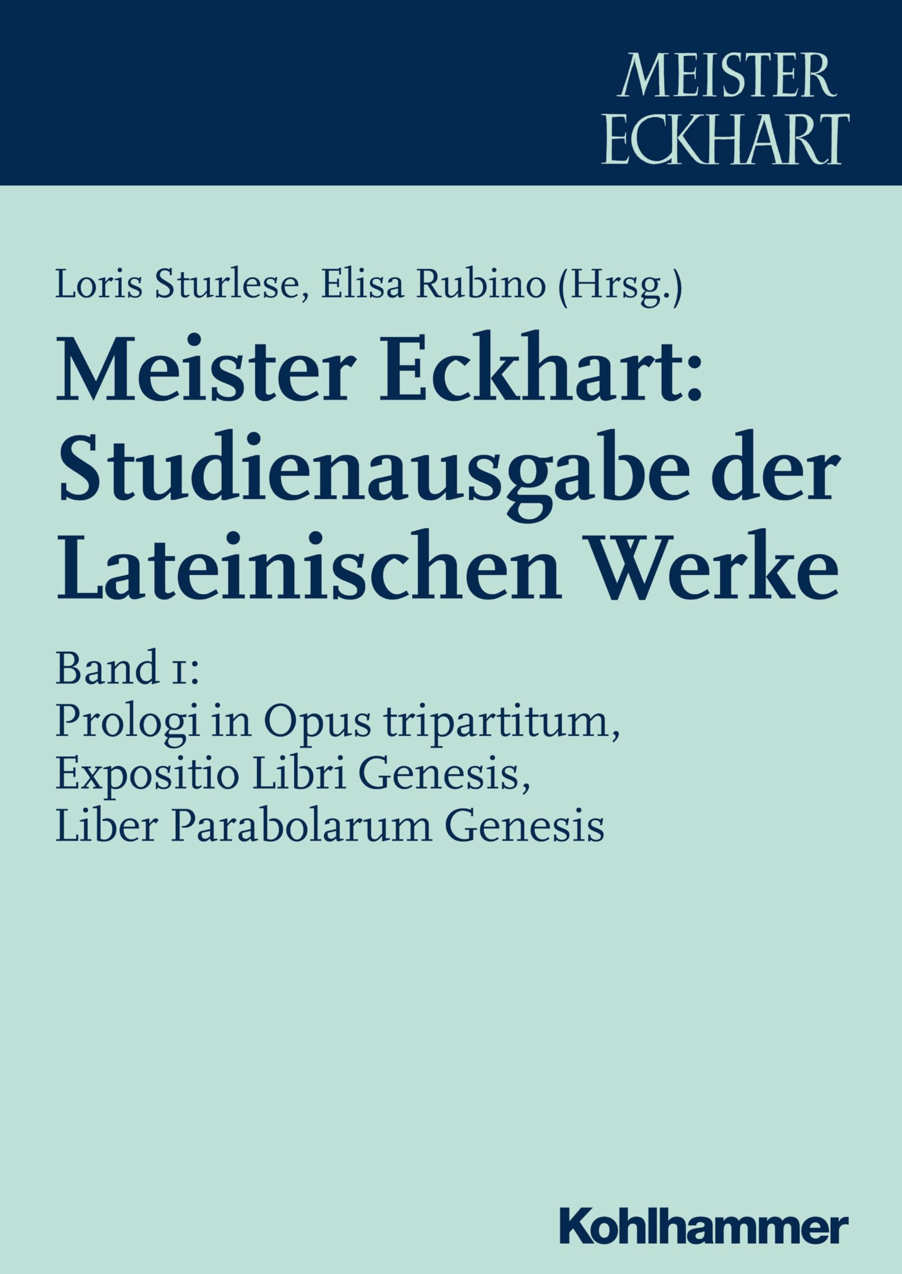 Meister Eckhart: Studienausgabe der Lateinischen Werke Religion & Esotericism