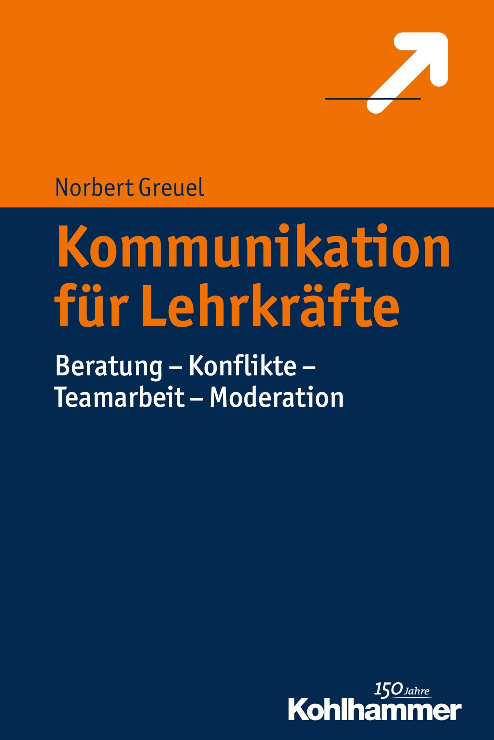 Kommunikation für Lehrkräfte Learning & Reference