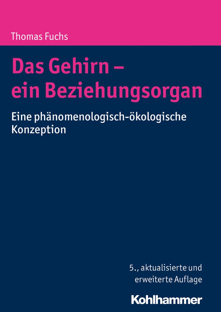 Das Gehirn - ein Beziehungsorgan Medicine