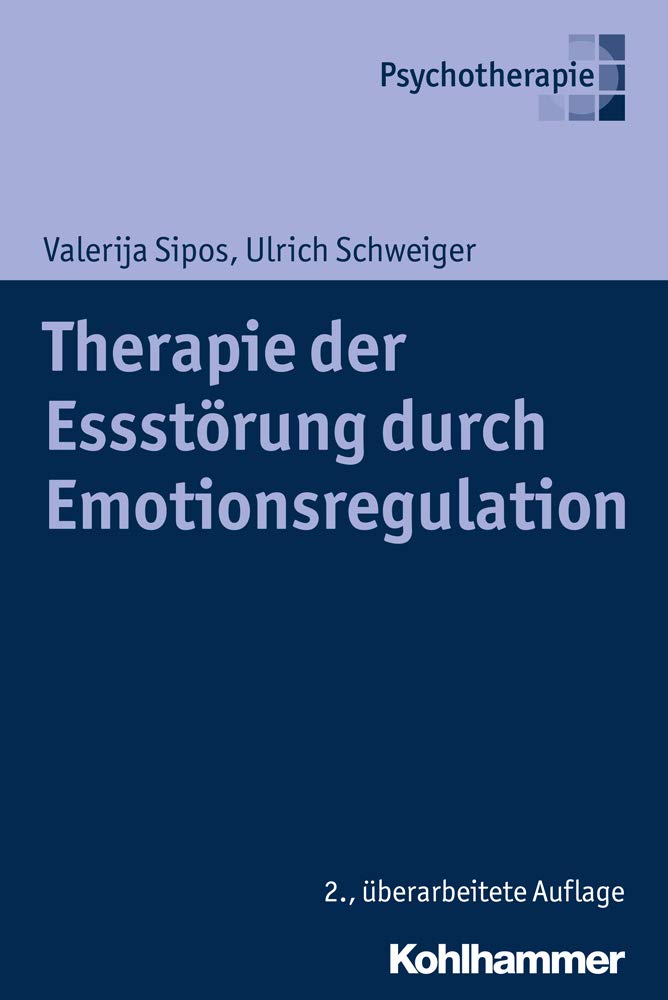 Therapie der Essstörung durch Emotionsregulation Medicine