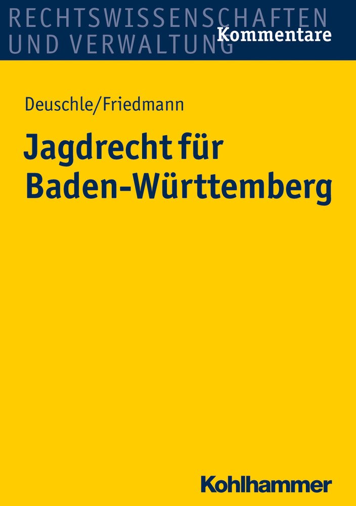 Jagdrecht für Baden-Württemberg Law
