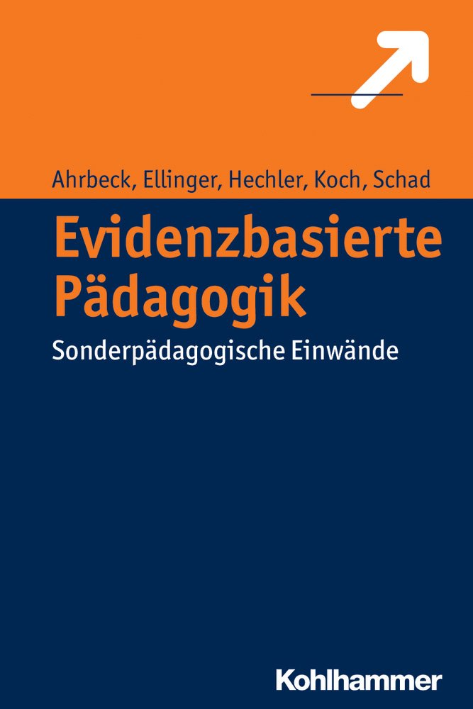 Evidenzbasierte Pädagogik: Sonderpädagogische Einwände Education & Training