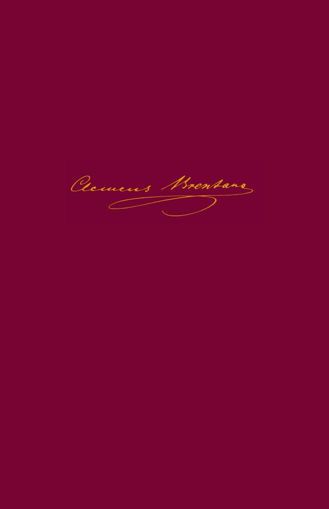 Briefe IX 1836-1839: Text und Kommentar (Clemens Brentano: Sämtliche Werke und Briefe: Historisch-kritische Ausgabe, 37,1, Band 9) Contemporary literature