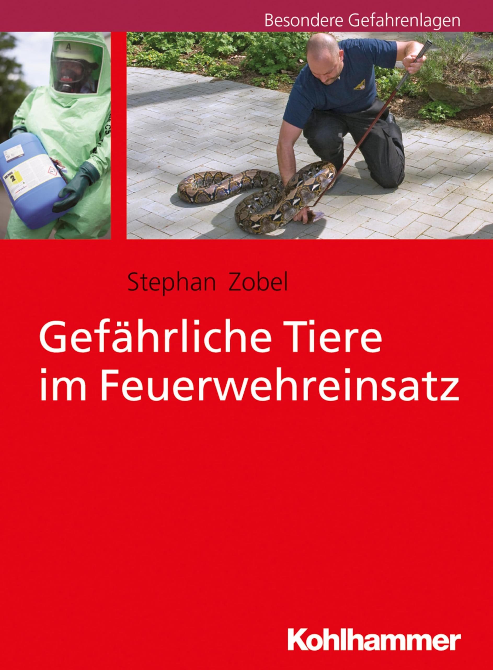 Gefahrliche Tiere Im Feuerwehreinsatz book
