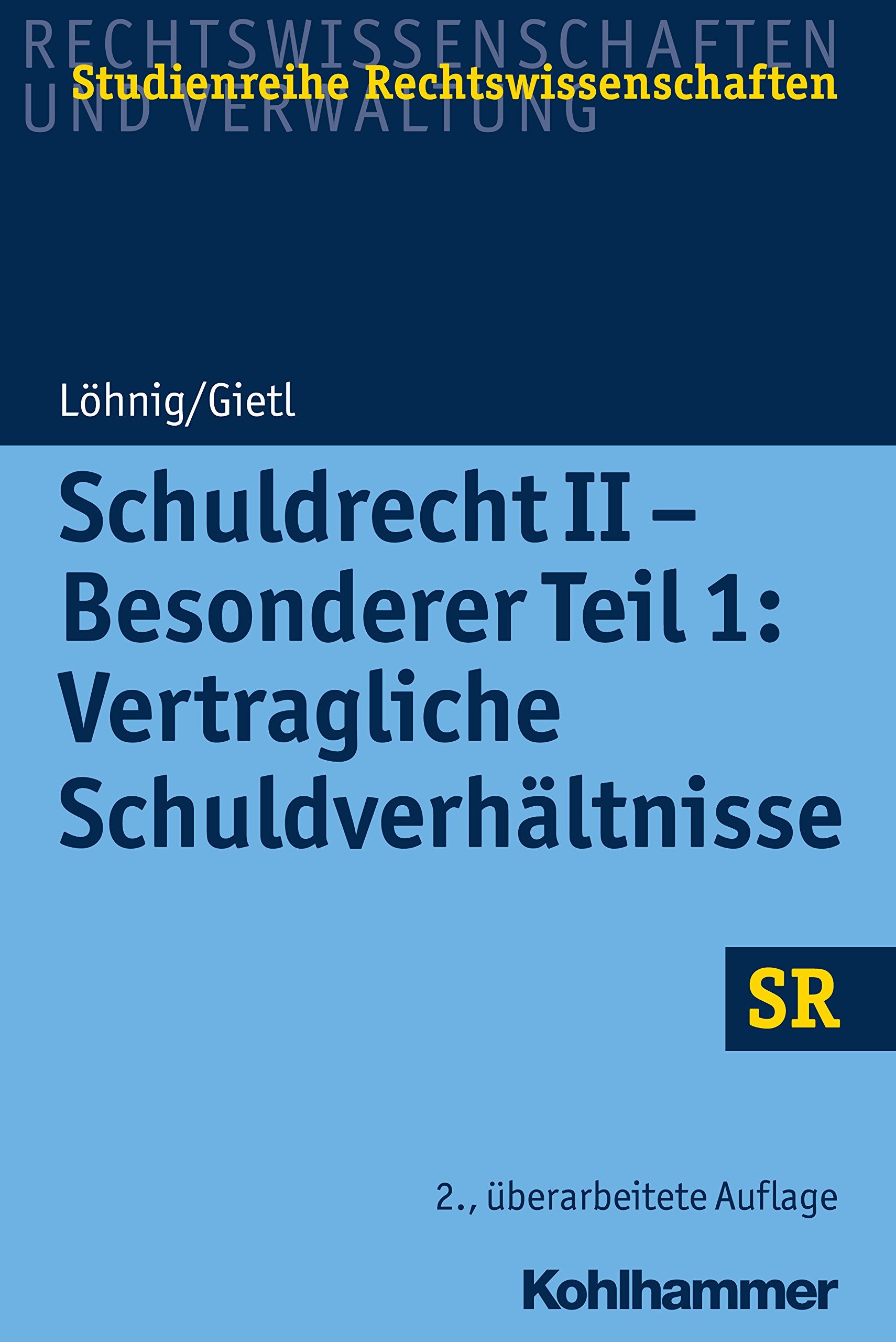 Schuldrecht II - Besonderer Teil 1: Vertragliche Schuldverhältnisse book