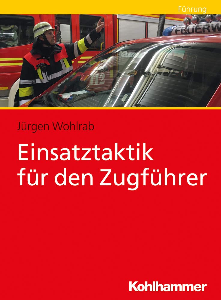 Einsatztaktik für den Zugführer Social Sciences