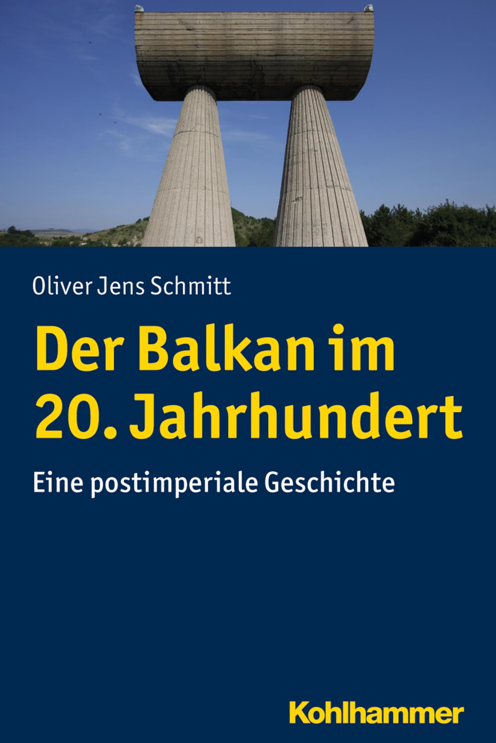 Der Balkan im 20. Jahrhundert: Eine postimperiale Geschichte (Ländergeschichten) General education