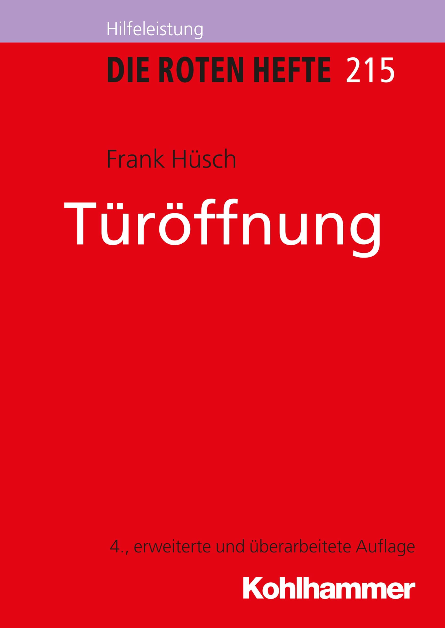 Türöffnung (Die Roten Hefte/Ausbildung kompakt, 215, Band 215) Social Sciences