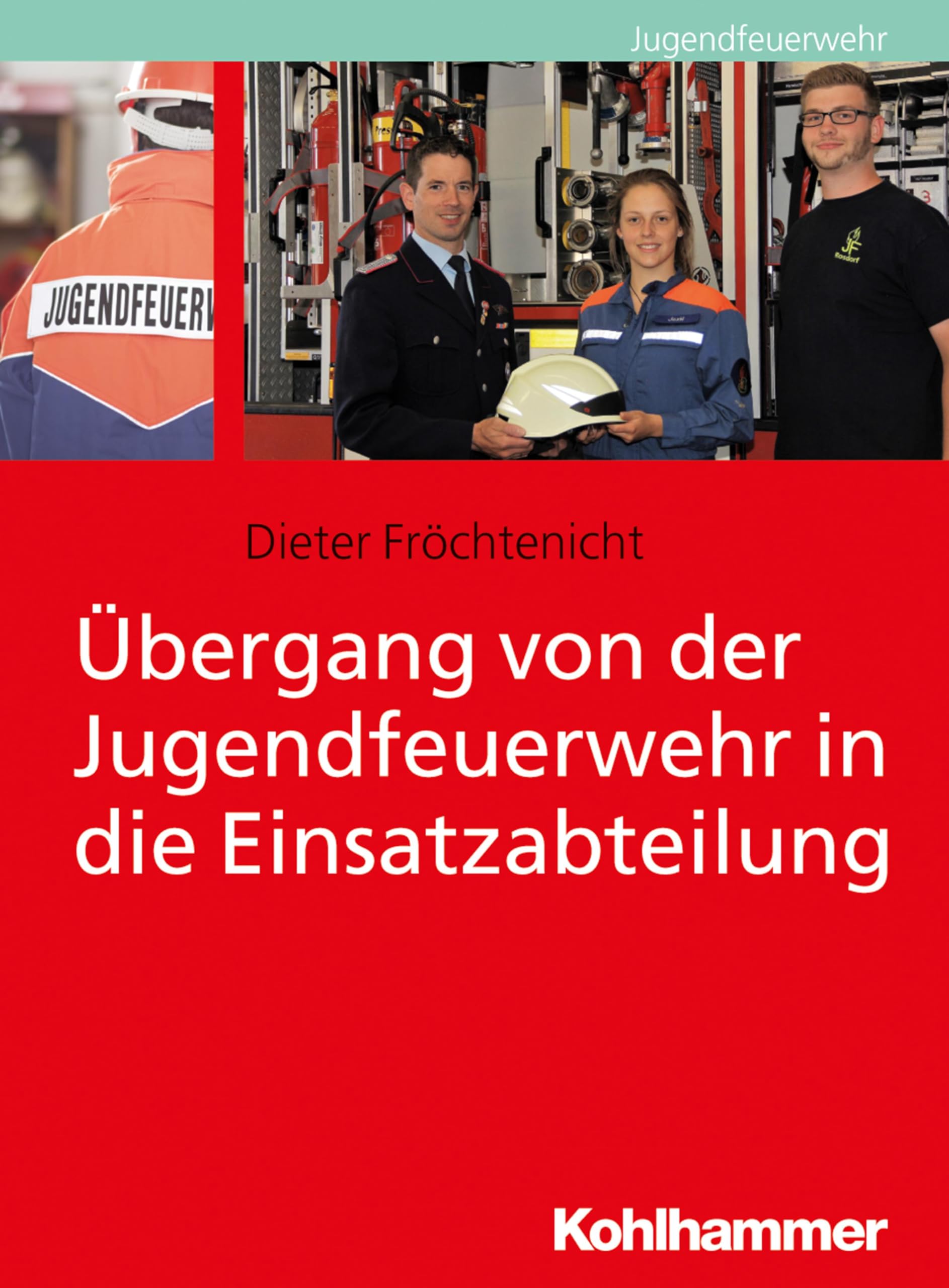 Übergang von der Jugendfeuerwehr in die Einsatzabteilung Law