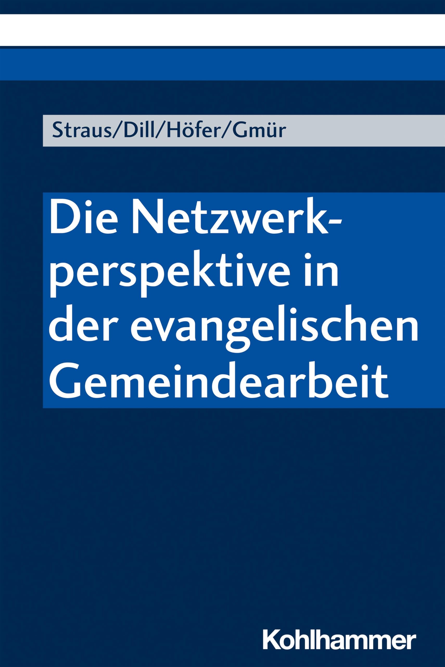 Die Netzwerkperspektive in der evangelischen Gemeindearbeit Religion & Esotericism