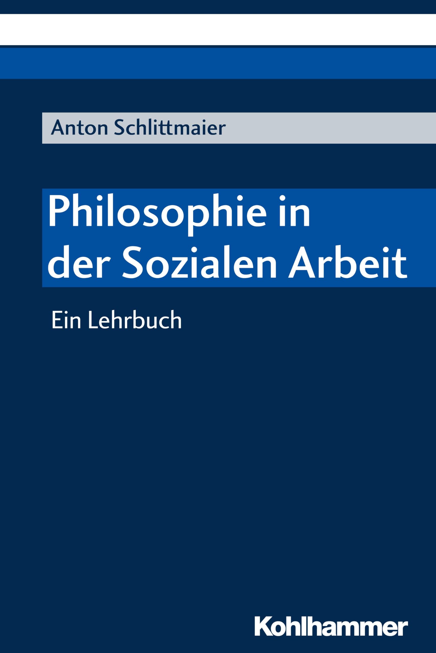 Philosophie in der Sozialen Arbeit Philosophy