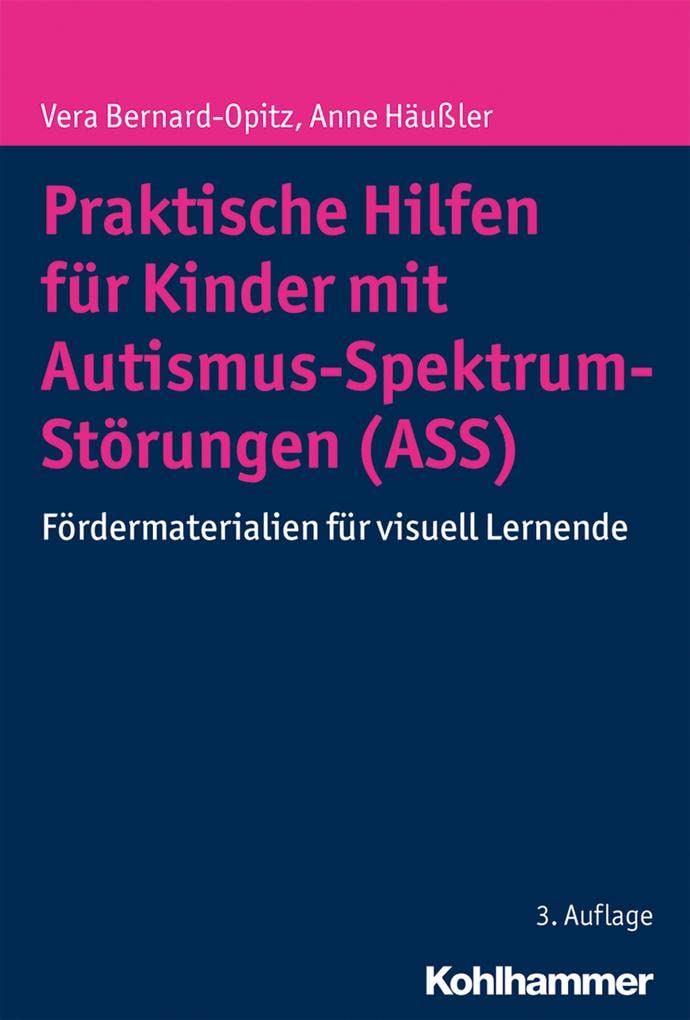 Praktische Hilfen für Kinder mit Autismus-Spektrum-Störungen (ASS) Medicine