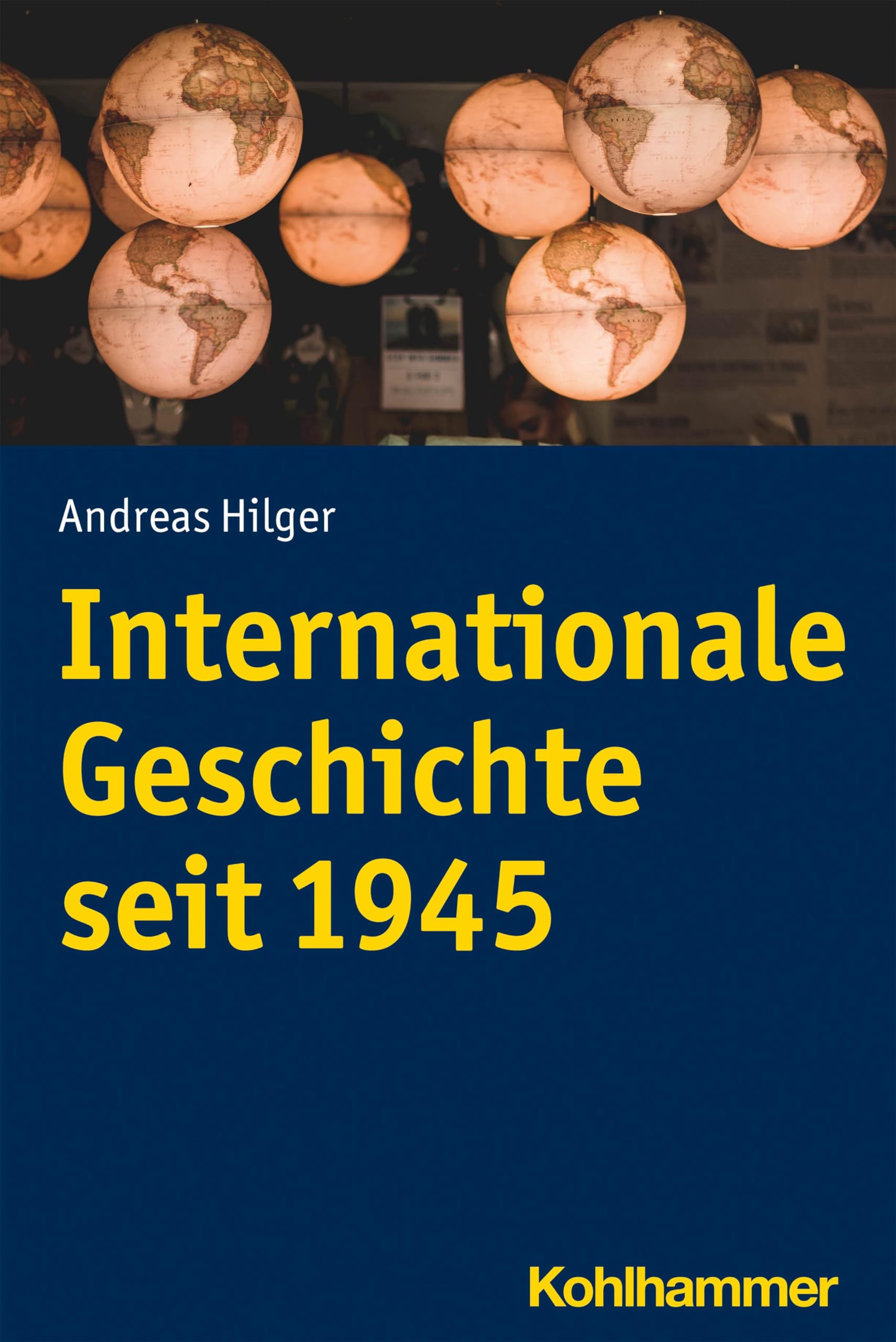 Product Image: Internationale Geschichte seit 1945