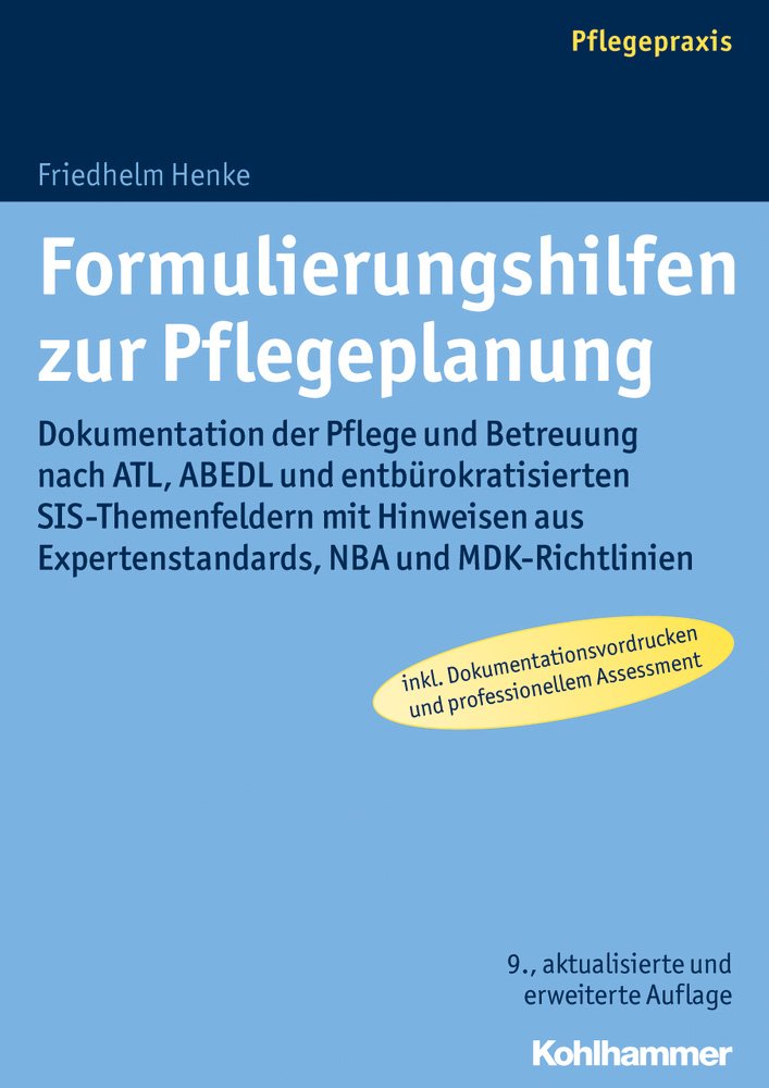 Formulierungshilfen zur Pflegeplanung Medicine