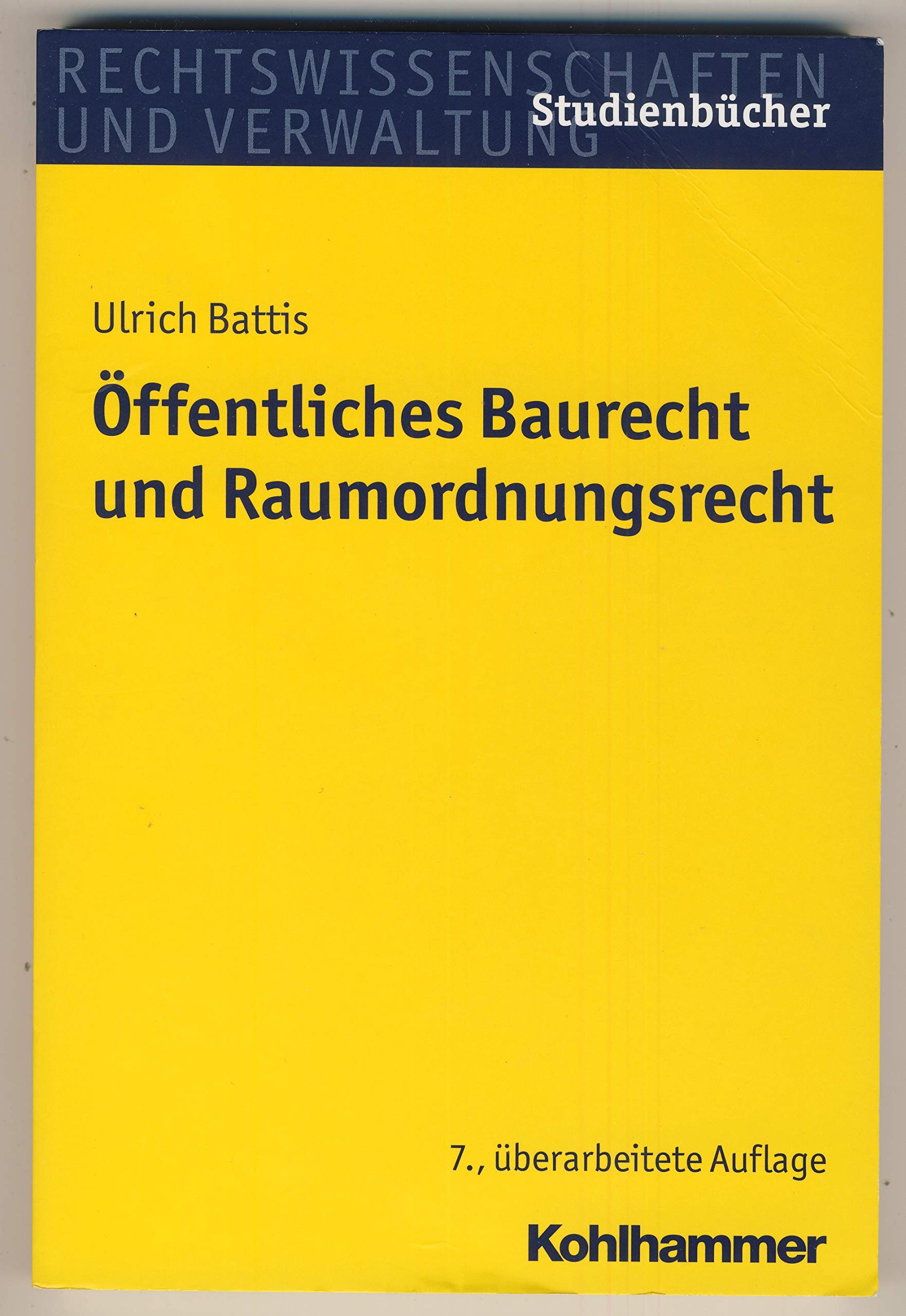 Öffentliches Baurecht und Raumordnungsrecht Law