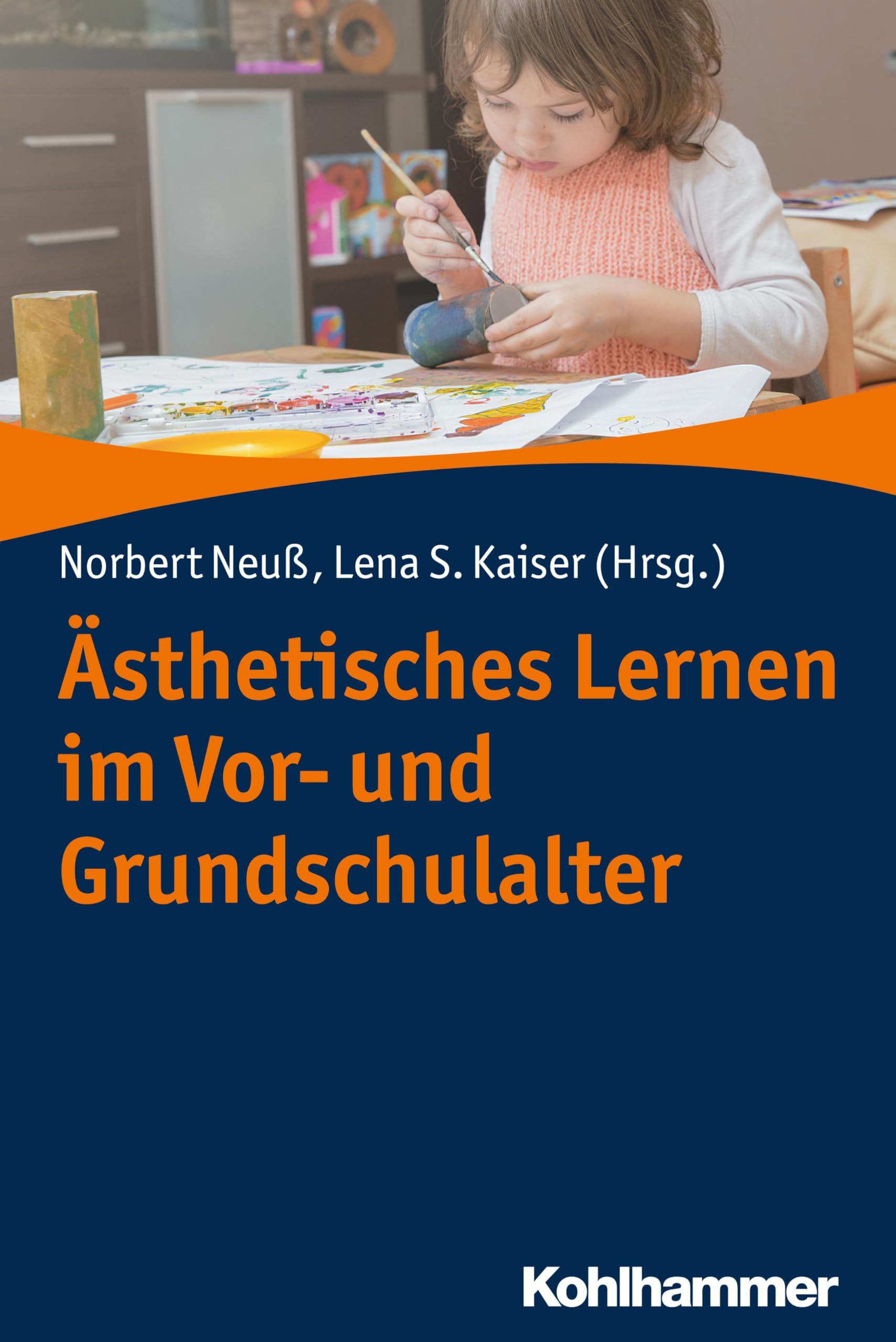 Ästhetisches Lernen im Vor- und Grundschulalter Social Sciences