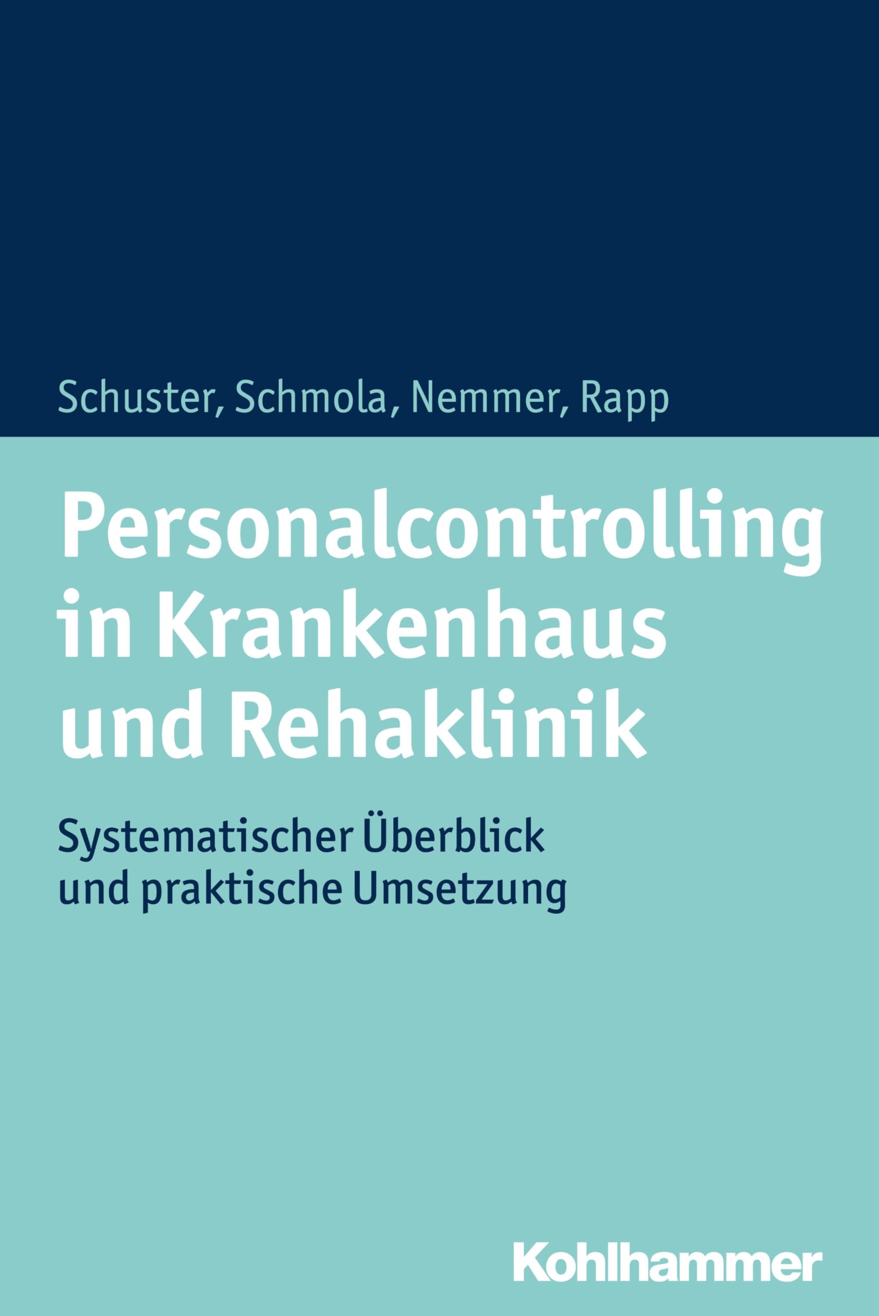 Personalcontrolling in Krankenhaus und Rehaklinik Medicine