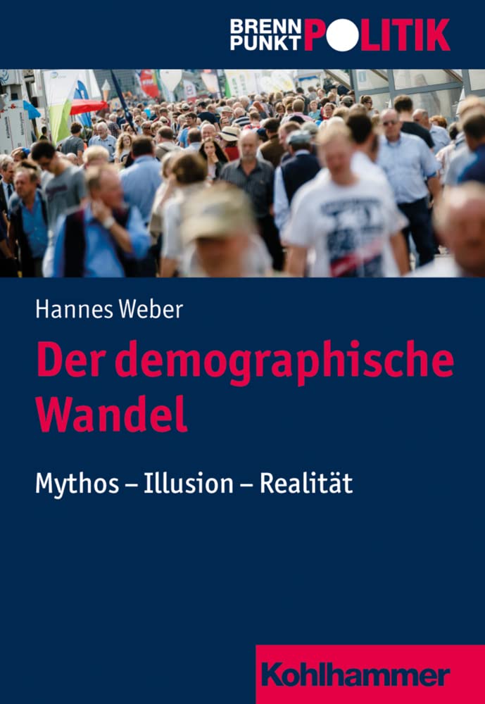 Der demographische Wandel Politics & History books