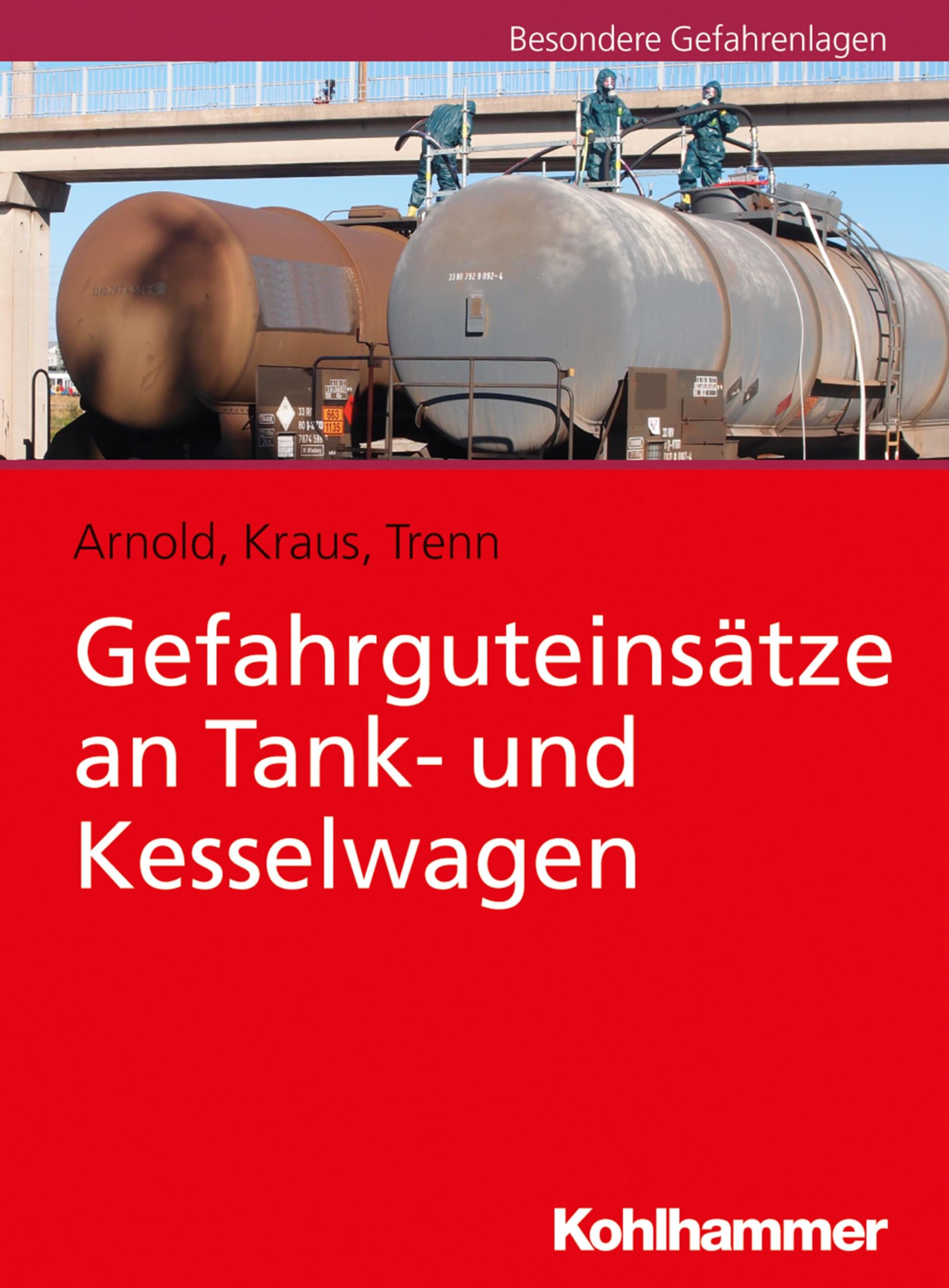 Gefahrguteinsätze an Tank- und Kesselwagen Social Sciences