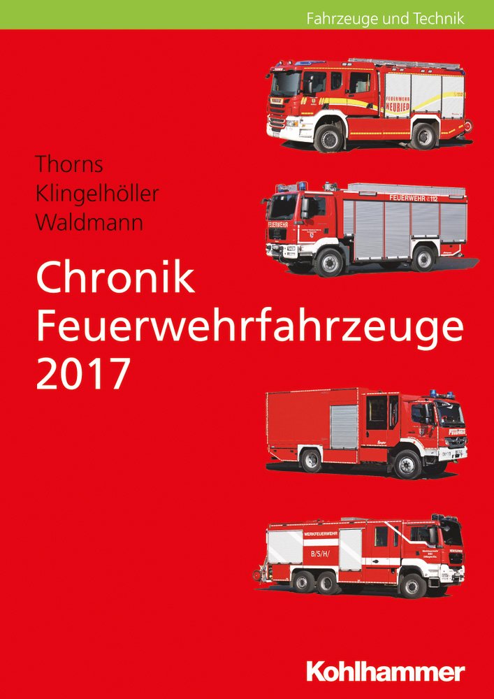 Chronik Feuerwehrfahrzeuge 2017 Social Sciences