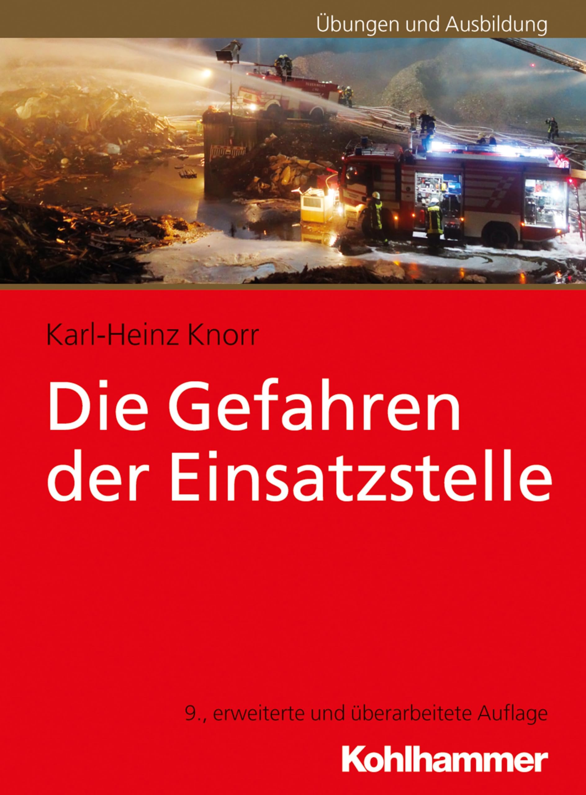 Die Gefahren der Einsatzstelle book