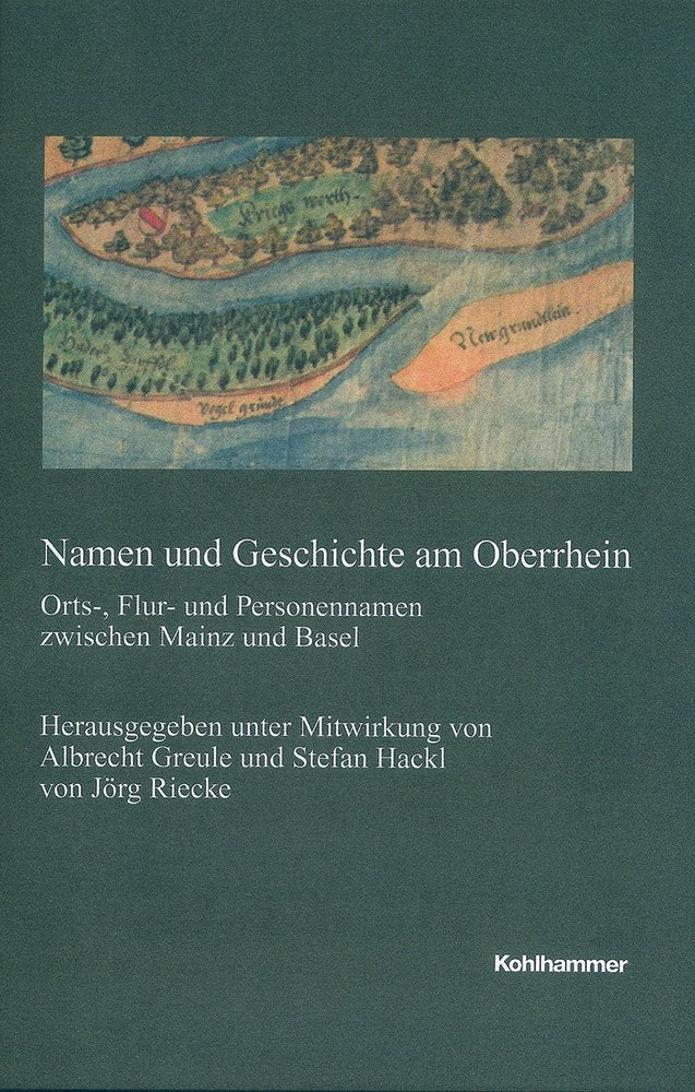 Namen und Geschichte am Oberrhein Politics & History