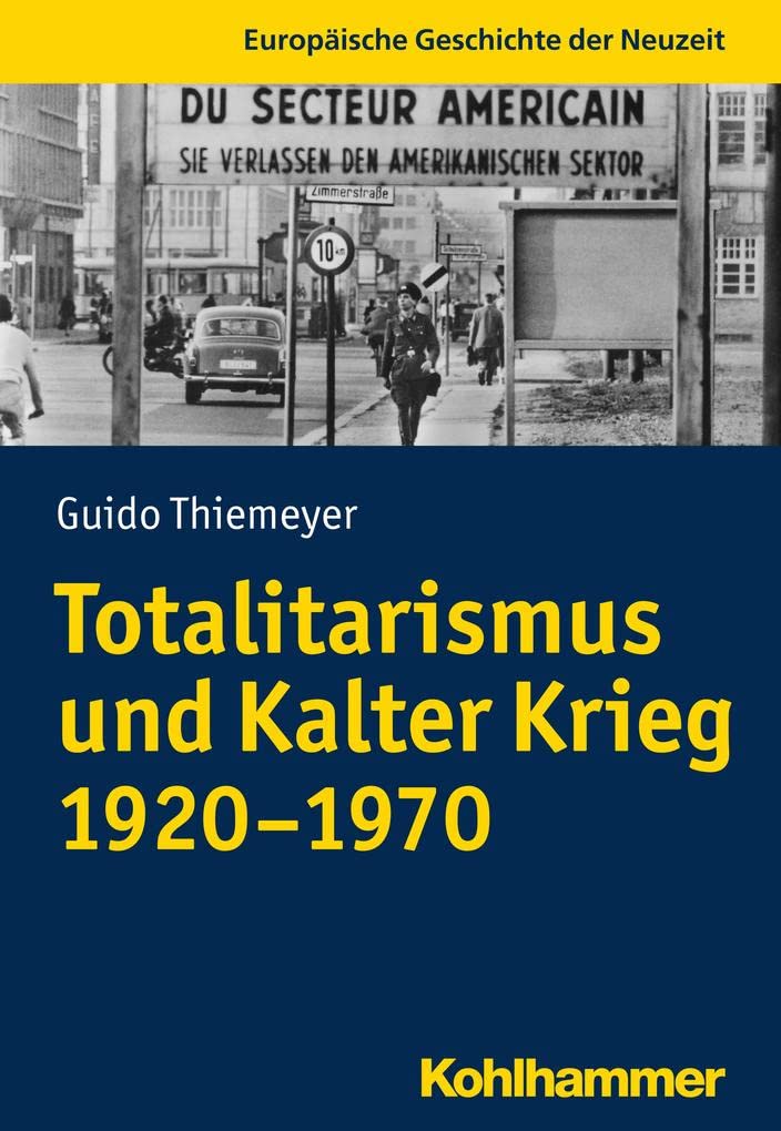 Totalitarismus und Kalter Krieg (1920-1970) Business, Finance & Career