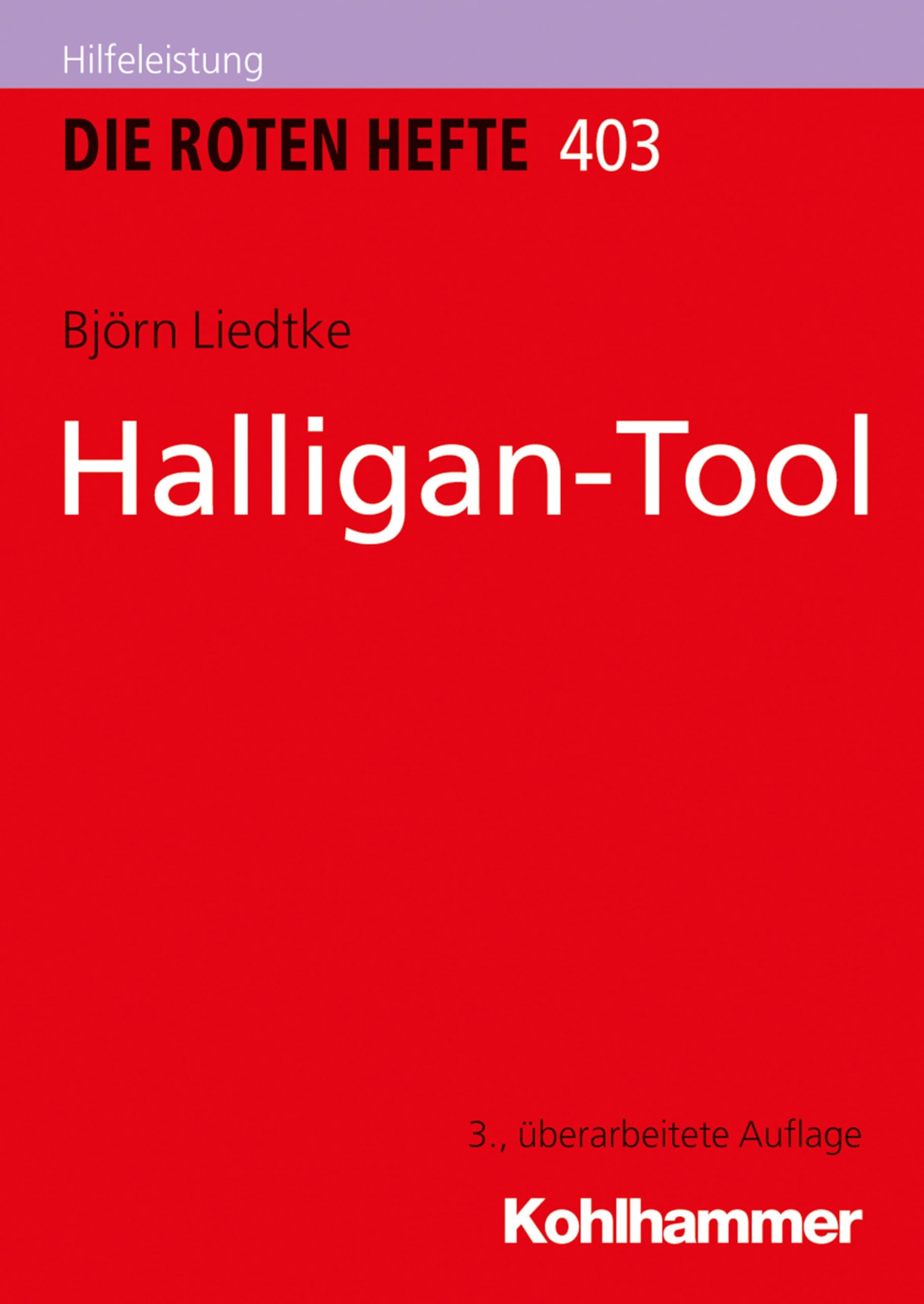Halligan-Tool (Die Roten Hefte/Gerätepraxis kompakt, 403, Band 403) Social Sciences