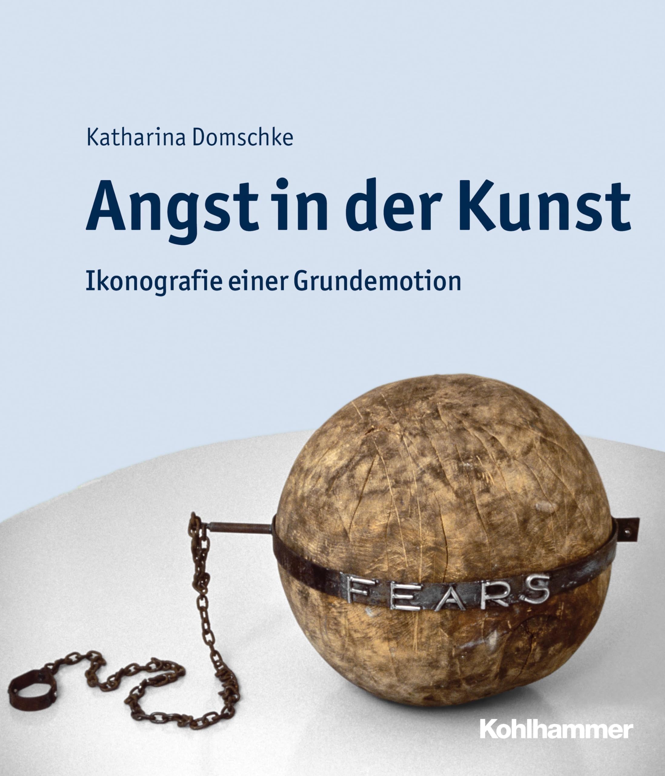 Angst in Der Kunst: Ikonografie Einer Grundemotion book