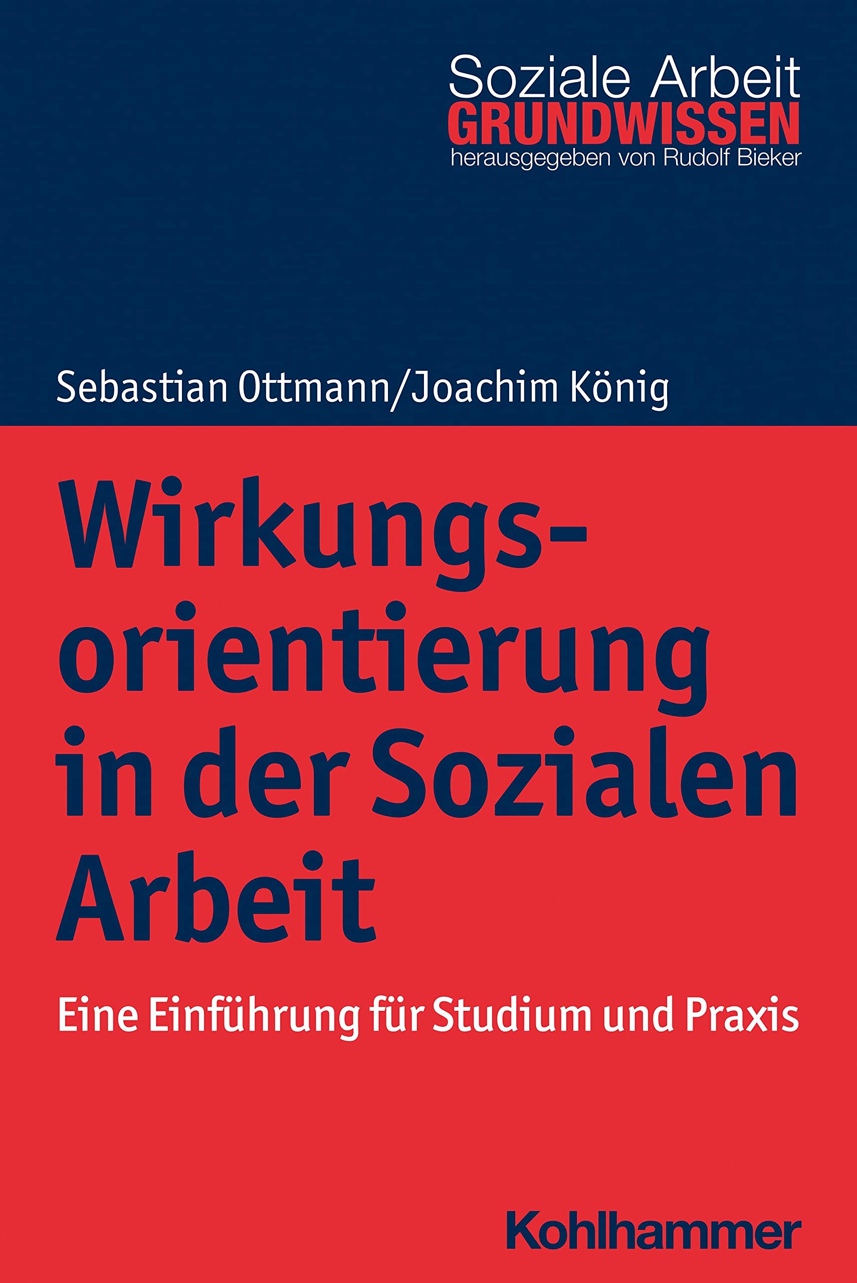 Wirkungsorientierung in der Sozialen Arbeit Social Sciences
