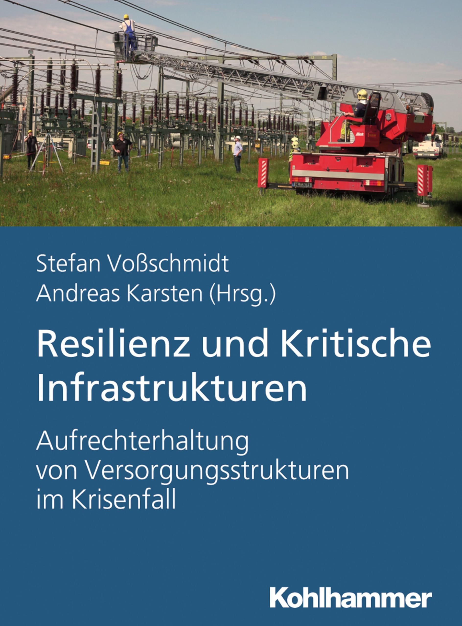 Resilienz und Kritische Infrastrukturen Social Sciences