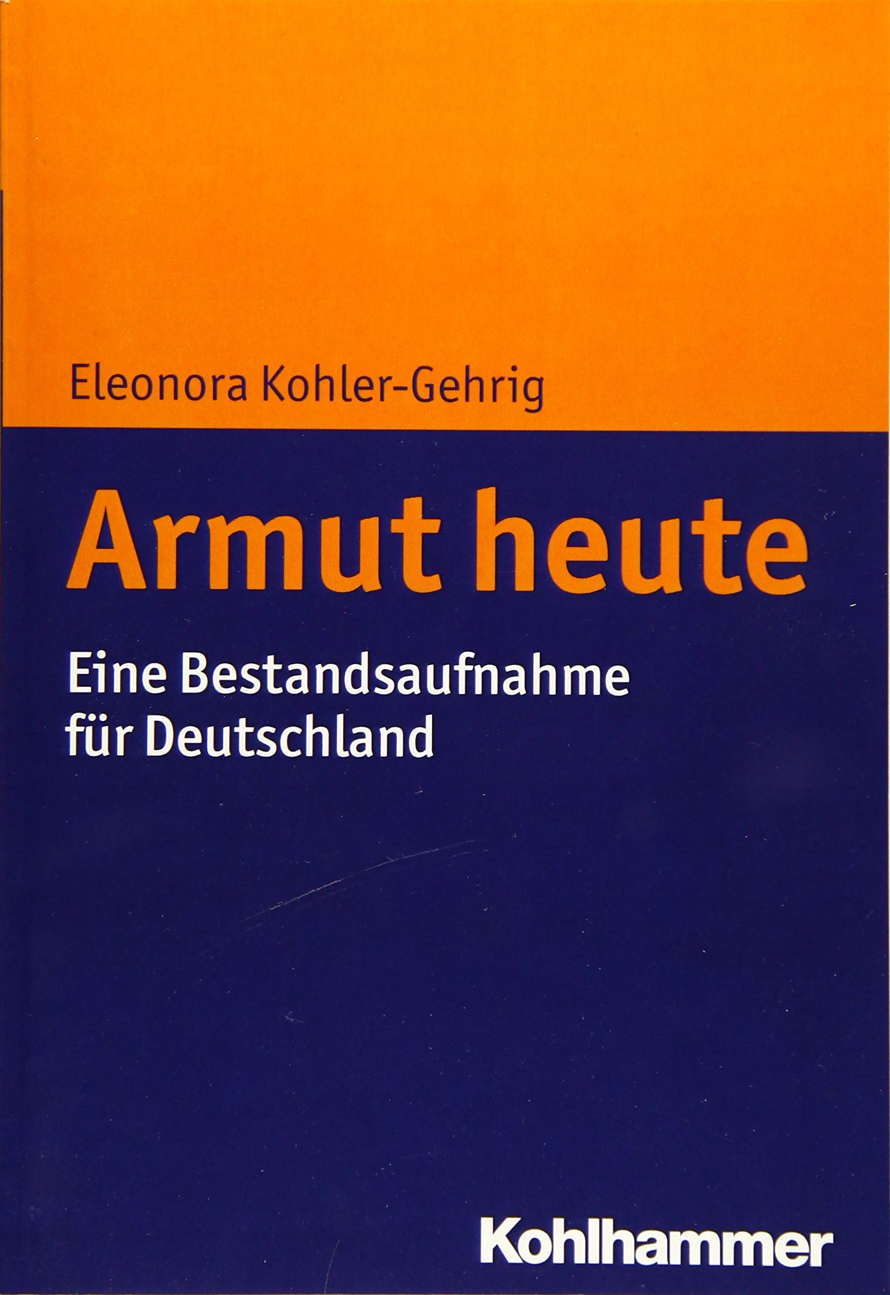 Armut heute: Eine Bestandsaufnahme für Deutschland Law
