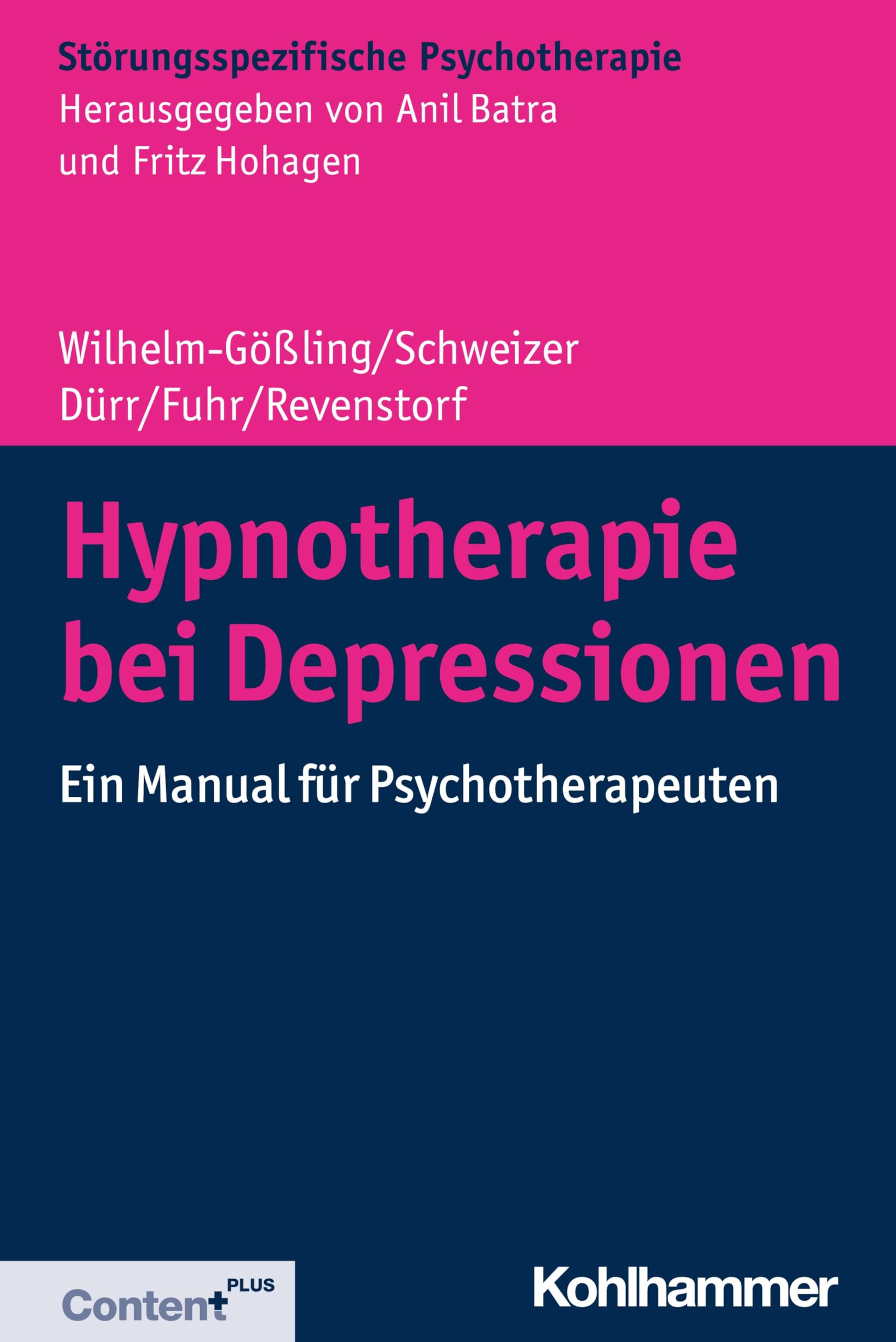 Hypnotherapie Bei Depressionen: Ein Manual Fur Psychotherapeuten book