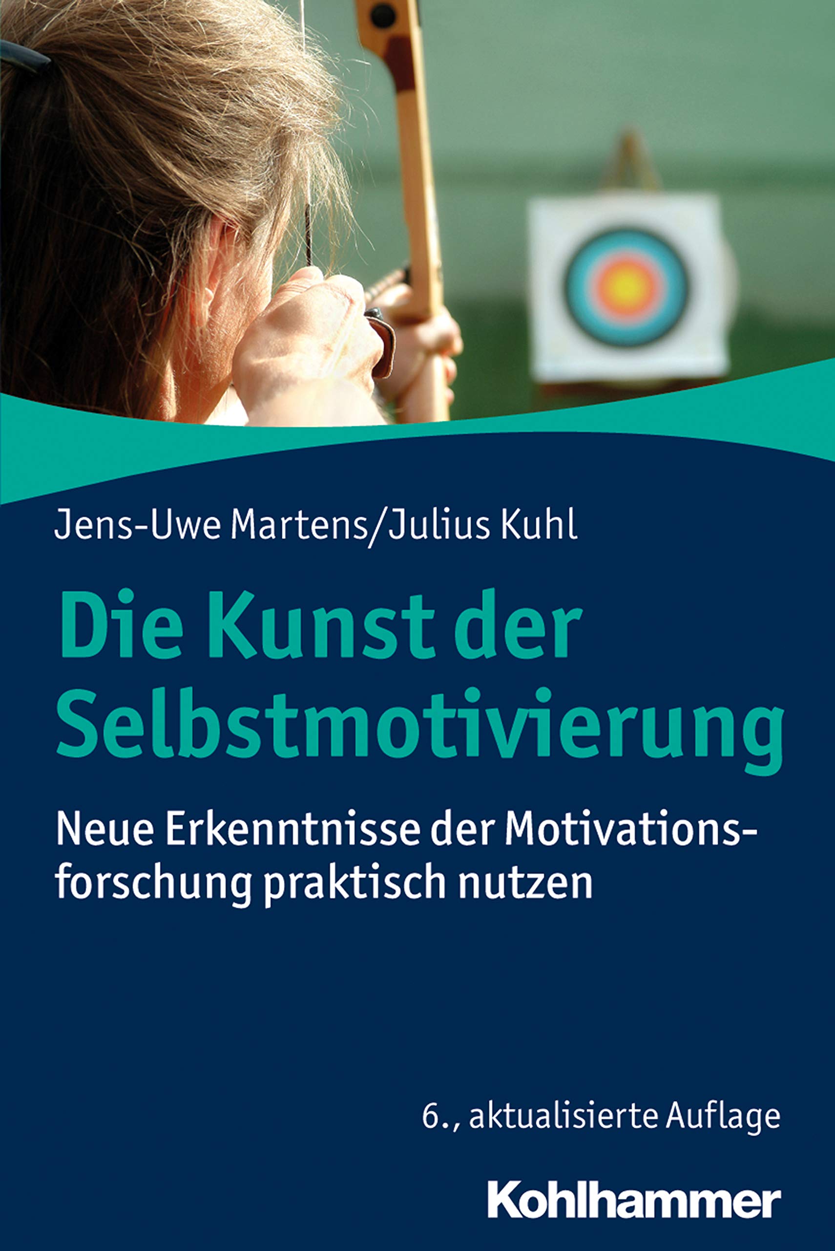 Die Kunst der Selbstmotivierung Business, Finance & Career