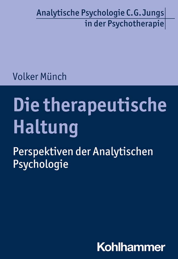 Die therapeutische Haltung Psychology Books