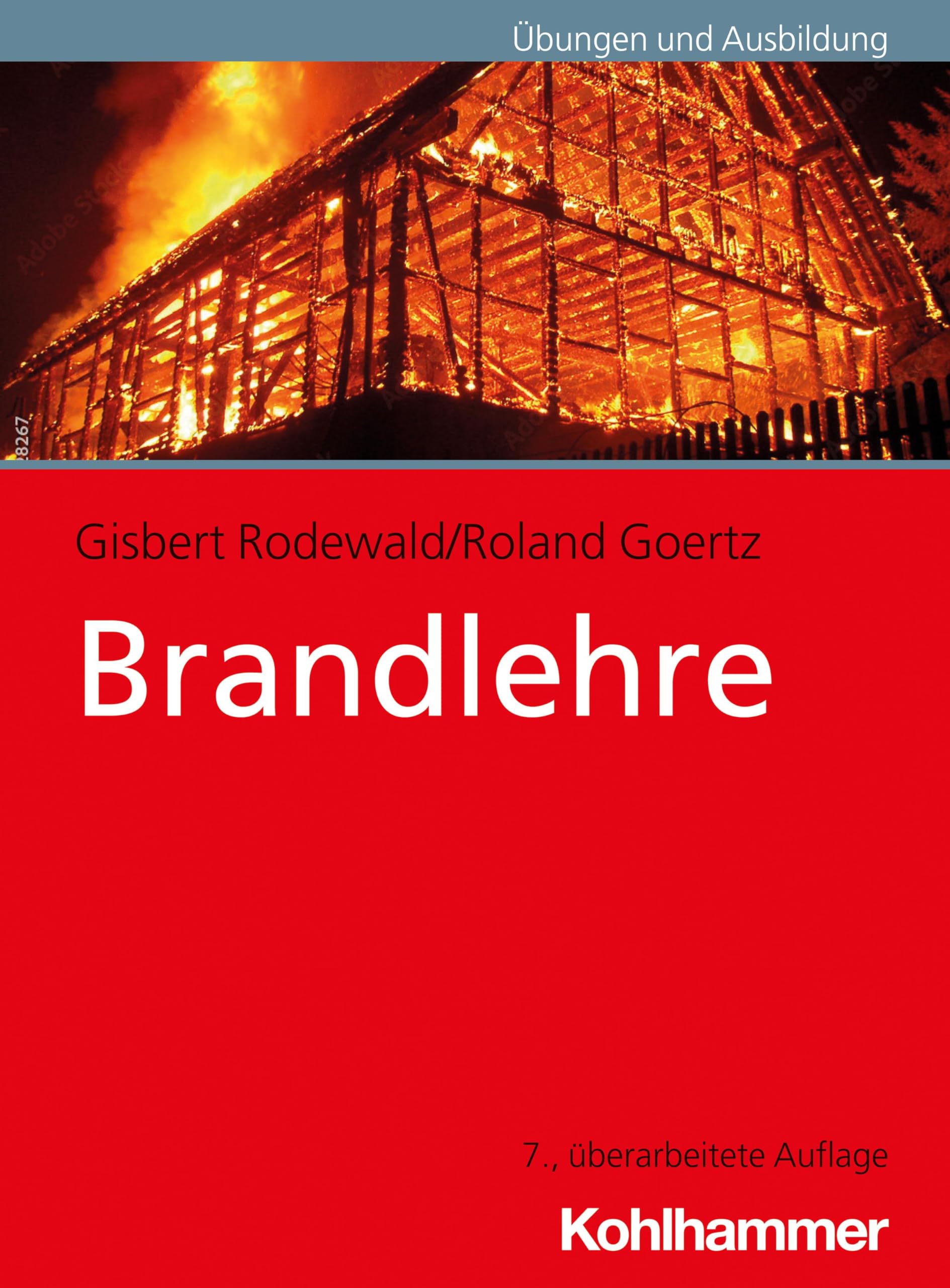 Brandlehre (Fachbuchreihe Brandschutz) Social Sciences