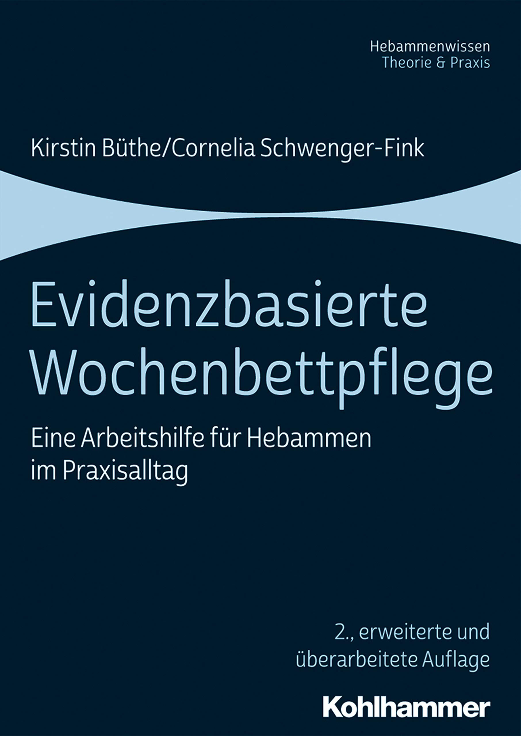 Evidenzbasierte Wochenbettpflege Medicine