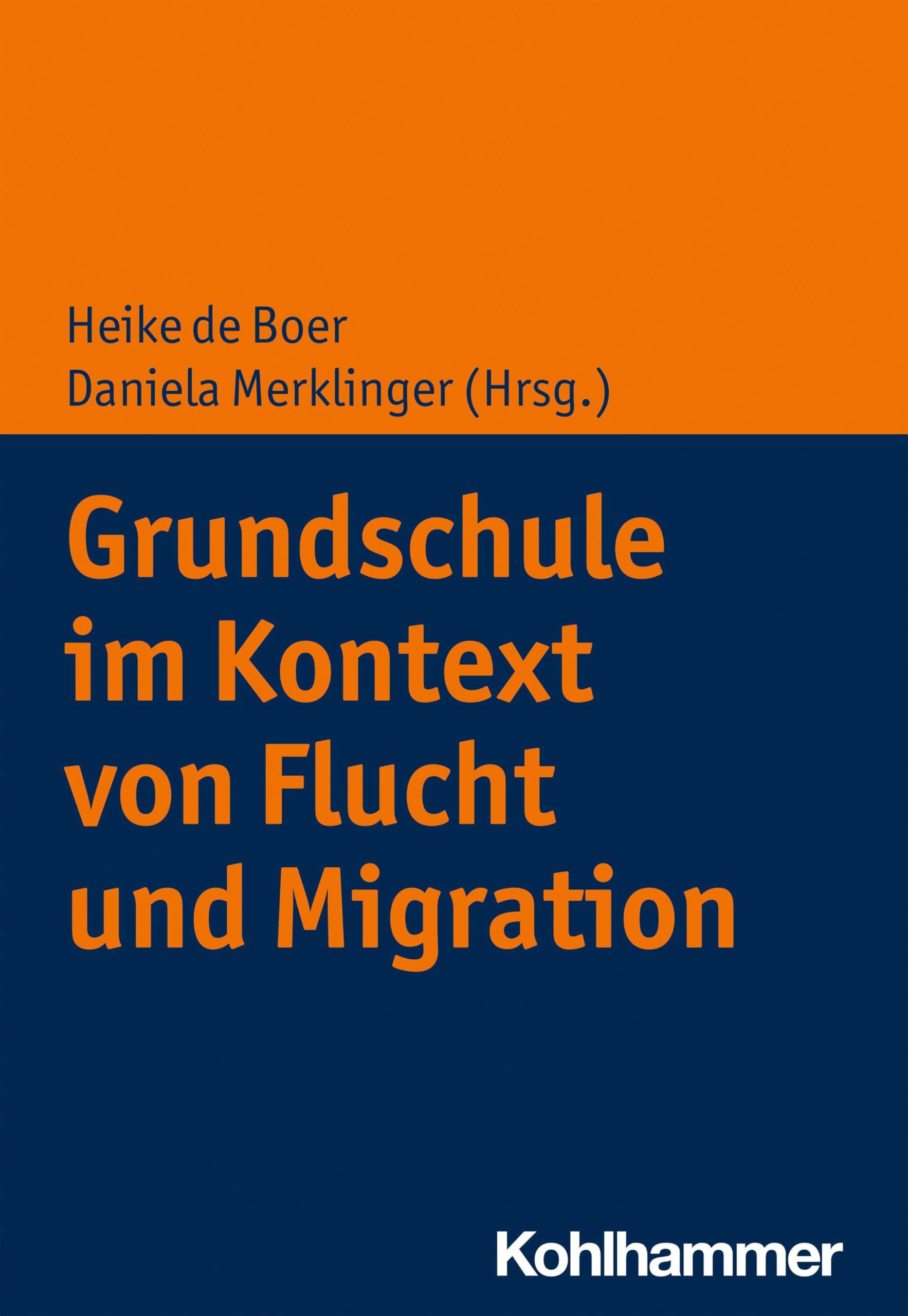 Grundschule im Kontext von Flucht und Migration book
