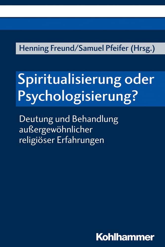 Product Image: Spiritualisierung oder Psychologisierung?