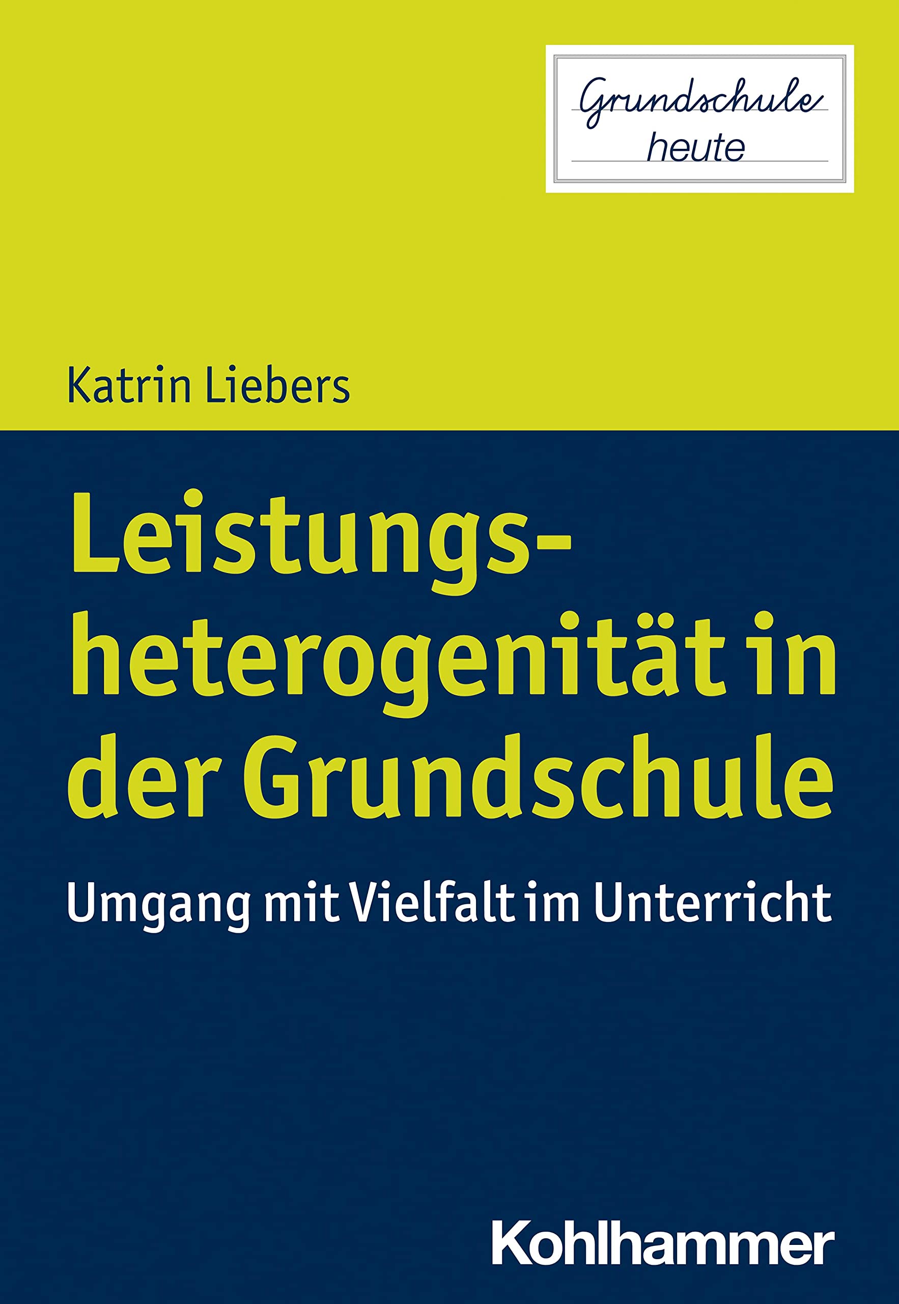 Leistungsheterogenität in der Grundschule Learning & Reference