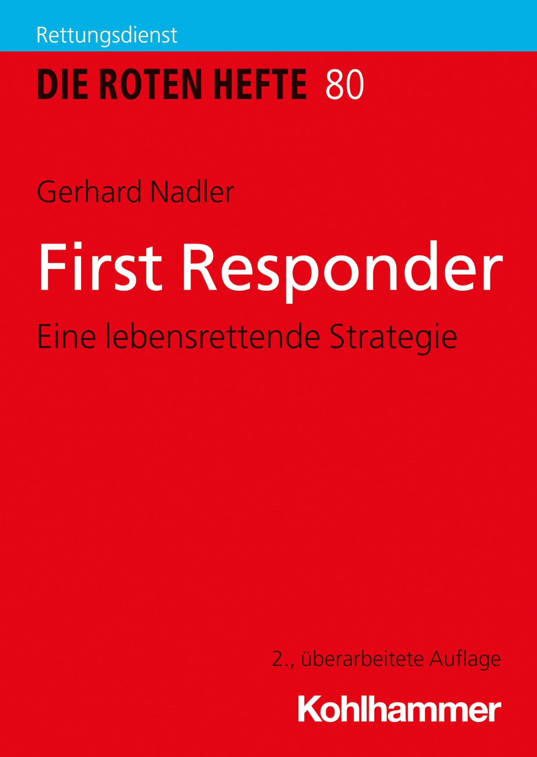 First Responder Medicine