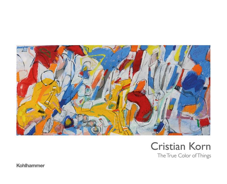 Cristian Korn: The True Color of Things Contemporary literature