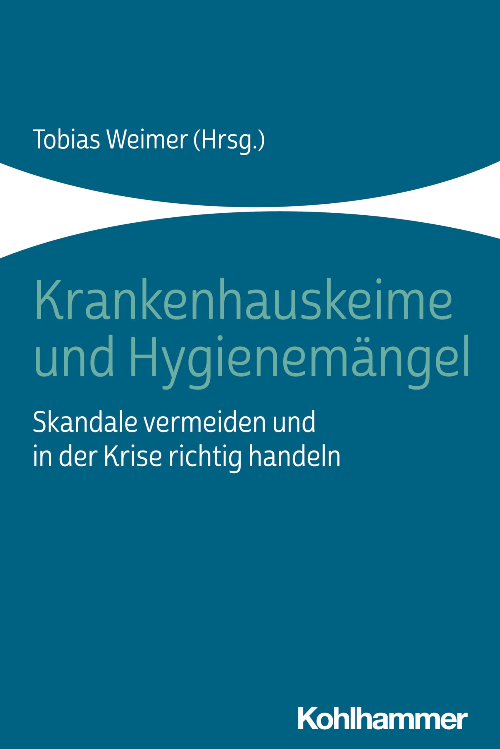 Krankenhauskeime und Hygienemängel book