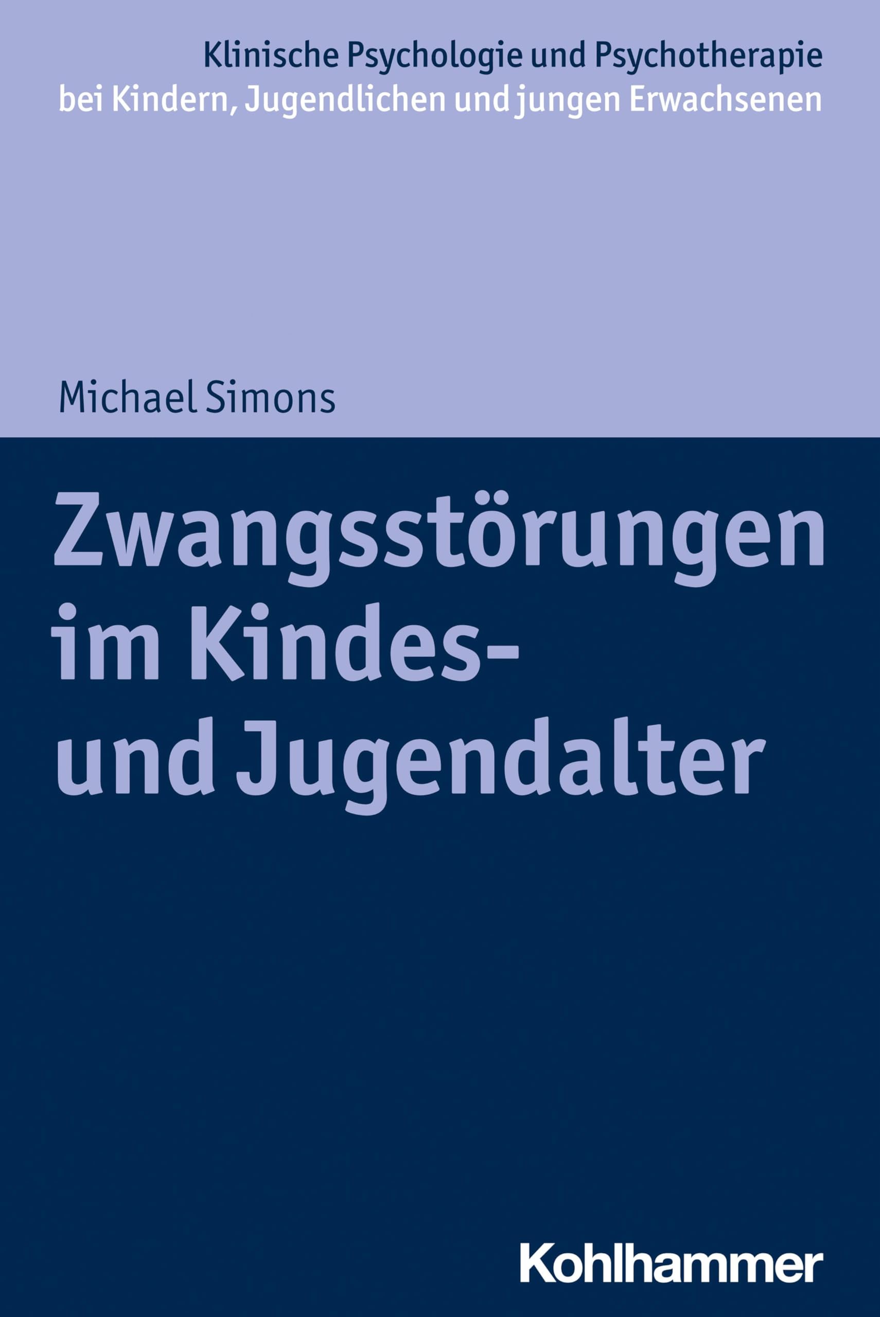 Zwangsstörungen im Kindes- und Jugendalter Medicine